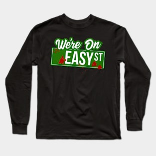 Easy St Long Sleeve T-Shirt